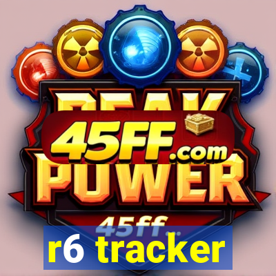 r6 tracker